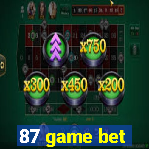 87 game bet